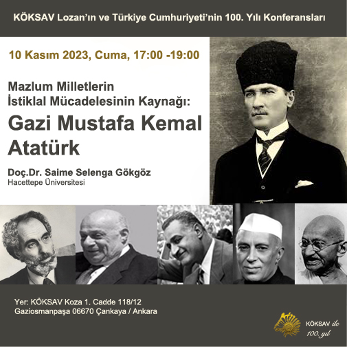 KÖKSAV 100. Yıl Konferansları - Saime Selenga Gökgöz - 10 Kasım 2023